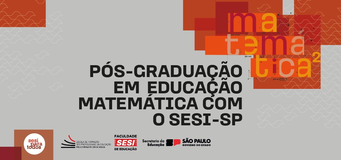 Sesi-SP lança pós-graduação gratuita para professores em educação matemática