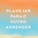 planejamento reverso_Tatiana Pita